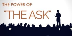 THE POWER OF THE ASK