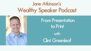 From Presentation to Print with Clint Greenleaf