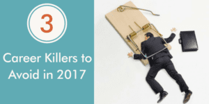 career killers