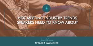 meeting industry trends