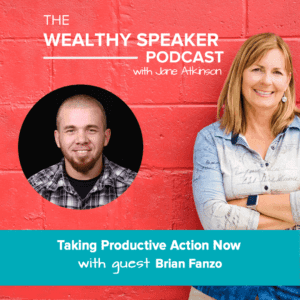 The Wealthy Speaker Podcast Brian Fanzo