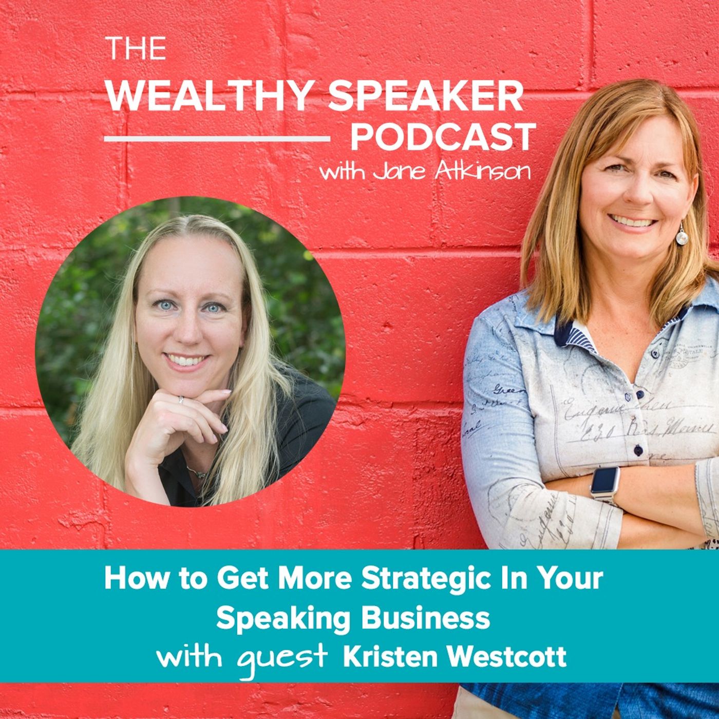 Business Strategy with Jane Atkinson and Kristen Westcott