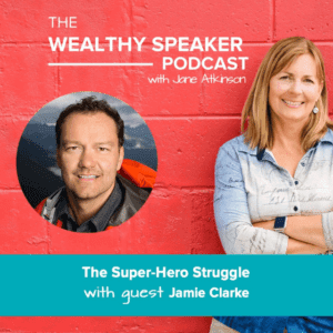 The Super-Hero Struggle with Jane Atkinson and Jamie Clarke
