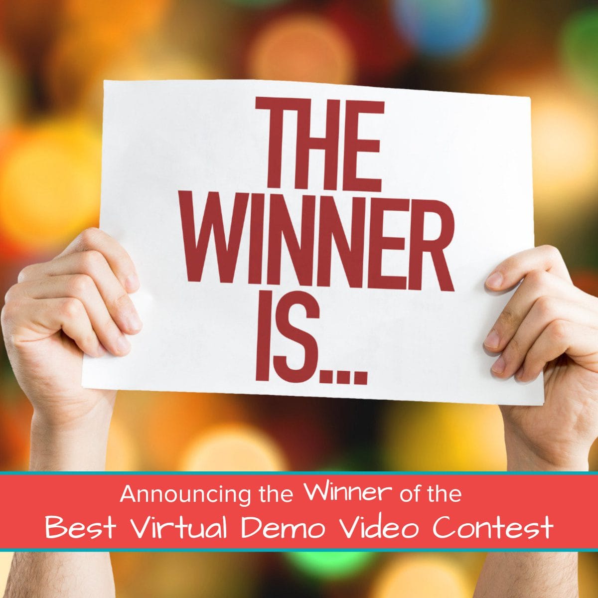 Announcing the Winner of the Best Virtual Demo Video Contest Featured Image
