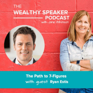 7-figure speaker with Jane Atkinson and Ryan Estis