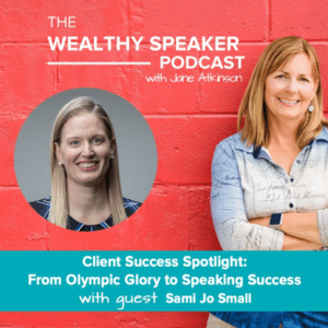 Speaking Success with Jane Atkinson and Sami-Jo Small