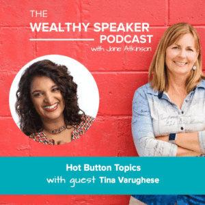 inclusive hot button topics with Jane Atkinson and Tina Varughese